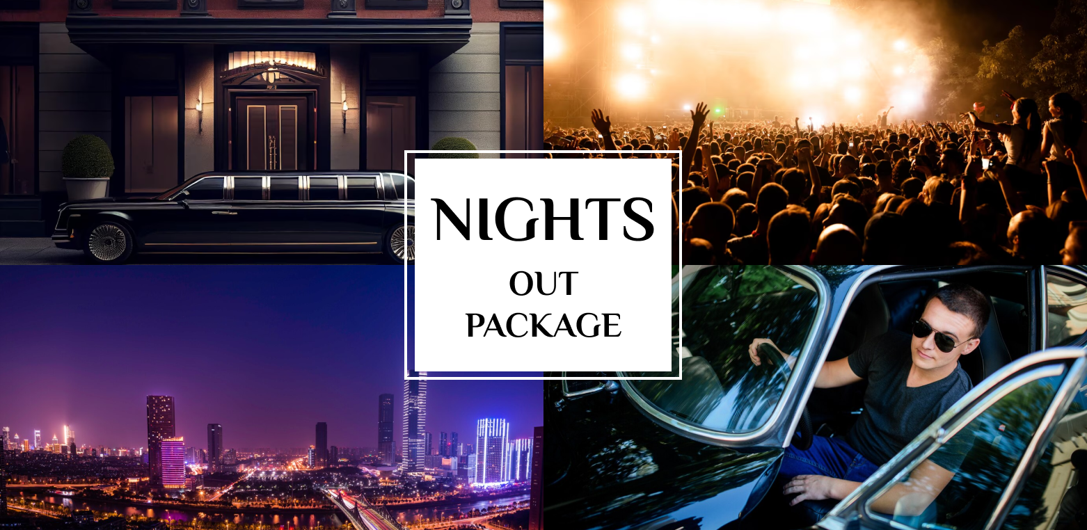 Nights Out Package